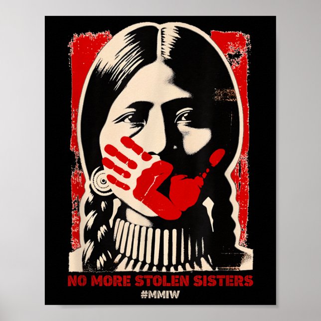 Kein Stolen Sister Red Hand Mmiw Awareness Amer me Poster (Vorne)