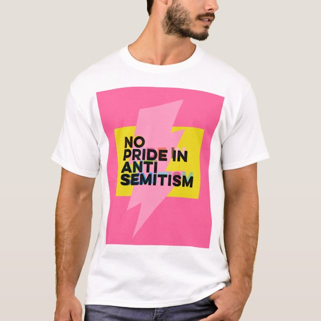 Kein Stolz auf Antisemitismus T-Shirt (Vorderseite)