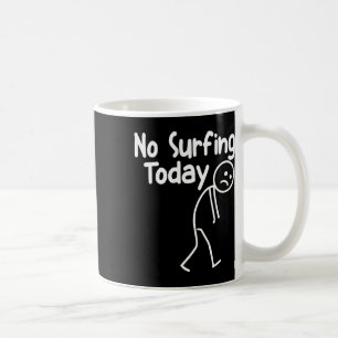 Kein Surfen heute Lustiger Stockmann Strand Wellen Kaffeetasse