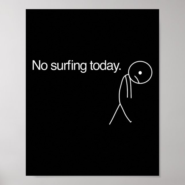Kein Surfen heute  Poster (Vorne)