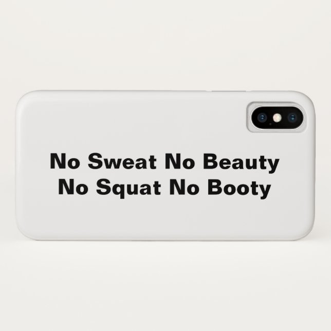 Kein Sweat No Beauty No Squat Kein Hintern iPhone  Case-Mate iPhone Hülle (Rückseite (Horizontal))