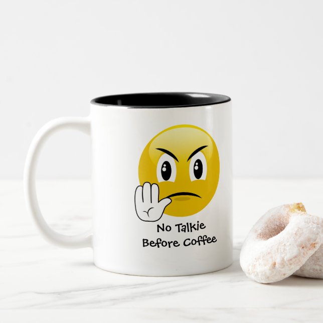 Kein Talkie vor Kaffee Emoji Tasse (Mit Donut)