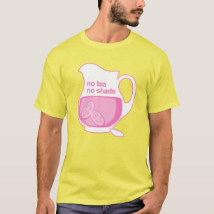 Kein Tee Kein Schatten Kein rosa Limonade