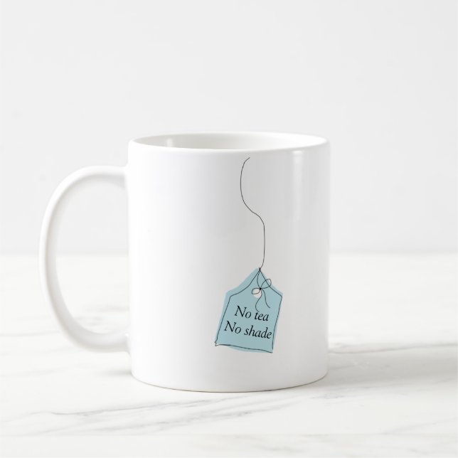 Kein Tee keine Schatten Tee- oder Kaffee-Tasse Kaffeetasse (Links)
