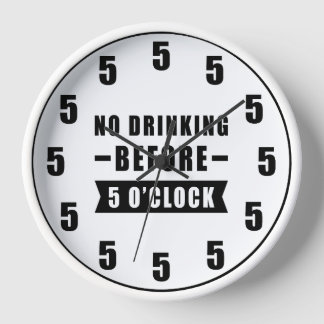 Kein Trinken vor 17 Uhr - Lustig