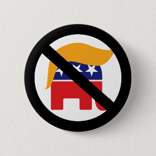 Kein Trump Anti-GOP-Republikaner und Elefantenhaar Button
