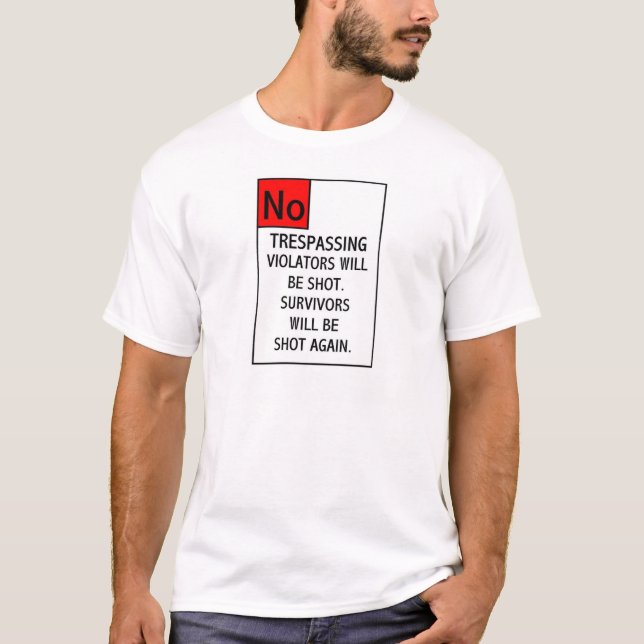 KEIN ÜBERTRETEN… T-Shirt (Vorderseite)