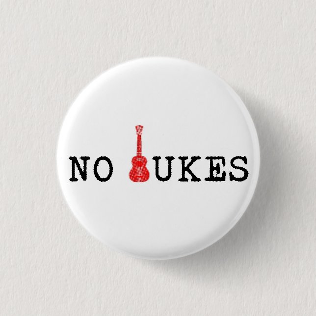 Kein Ukes Abzeichen Button (Vorderseite)