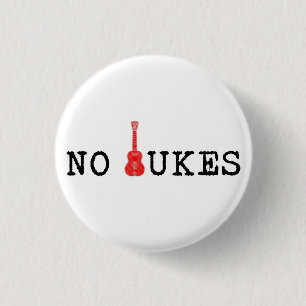 Kein Ukes Abzeichen Button