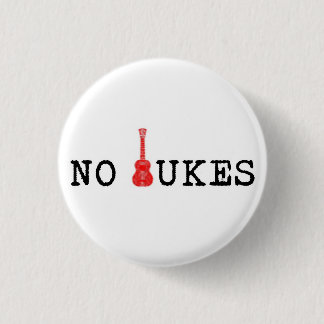 Kein Ukes Abzeichen Button
