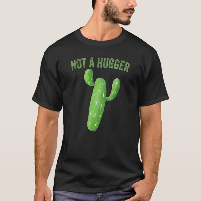 Kein Umarmer   Kaktus T-Shirt (Vorderseite)
