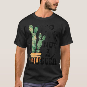 Kein Umarmungskaktus Lustiger Kaktus Sarkastisch R T-Shirt