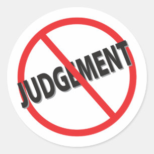 Kein Urteil mit rotem Schrägstrich Runder Aufkleber
