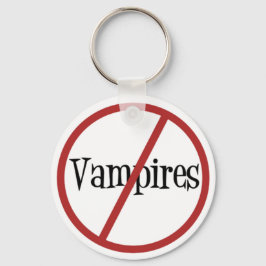 Kein Vampires-Schlüsselanhänger Schlüsselanhänger