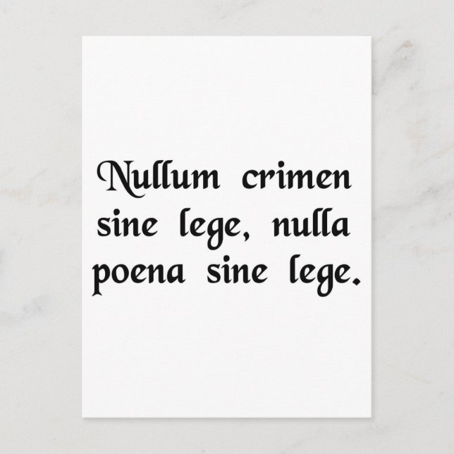 Kein Verbrechen und keine Strafe ohne Gesetz. Postkarte (Vorderseite)