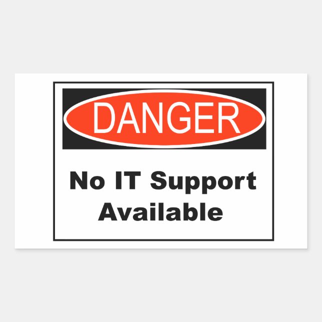 Kein verfügbarer IT-Support-Status Rechteckiger Aufkleber (Vorderseite)