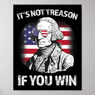Kein Verrat, wenn du George Washington US-Flagge 4 Poster