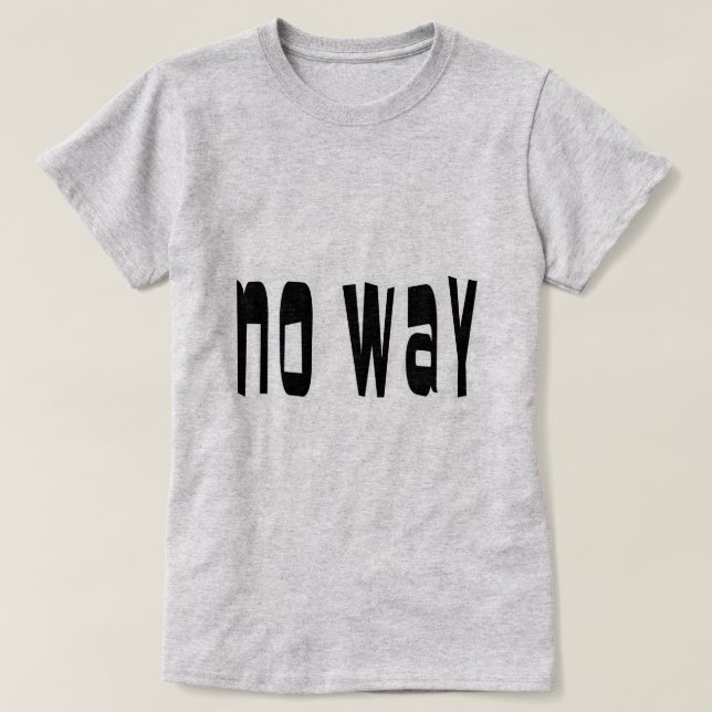 Kein Weg T-Shirt (Design vorne)