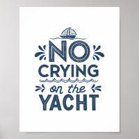 Kein Weinen auf der Yacht Joke Sarcastic Sommerboo