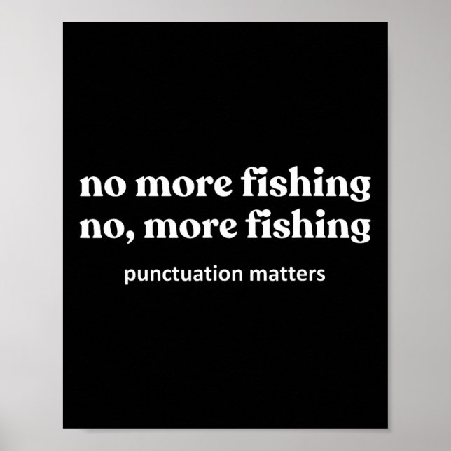 Kein weiterer lustiger Fisch Angel Fischer  Poster (Vorne)