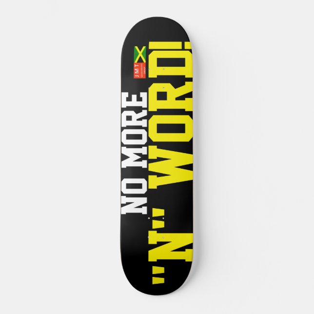 KEIN WEITERES WORT-Skateboard Skateboard (Vorderseite)