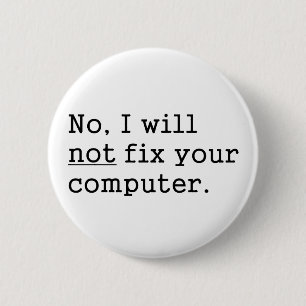 Kein werde ich keine Verlegenheit Ihr Button