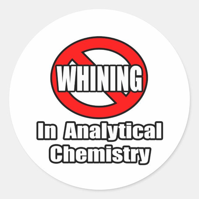 Kein Wind in der Analytischen Chemie Runder Aufkleber (Vorderseite)