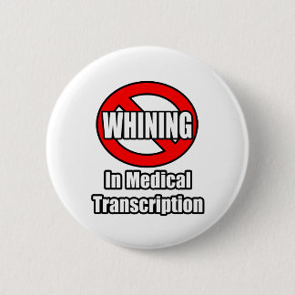 Kein Wink in der medizinischen Transkription Button