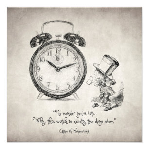 Kein Wunder, dass du zu spät bist Fotodruck