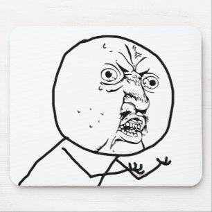KEIN Y U (Vorlage) - Mousepad
