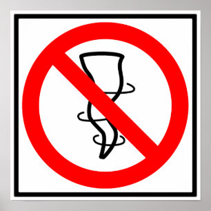 Kein Zeichen der Autobahn von Tornados Poster