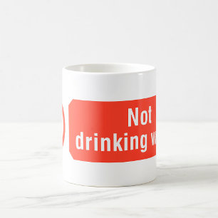 Kein Zeichen für die Trinkwassersicherheit Kaffeetasse