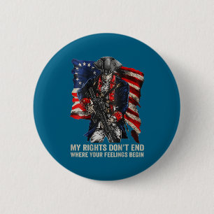 Keine 2. Verfassungszusatz Waffenrechte USA Button