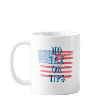 Keine Abgabe auf Tipps - Patriotische Tasse