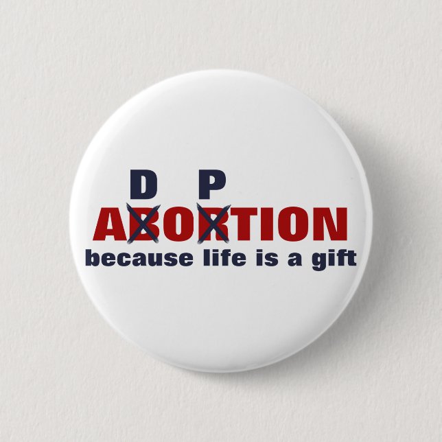 Keine Abtreibung. Das Leben ist ein Geschenk! Button (Vorderseite)