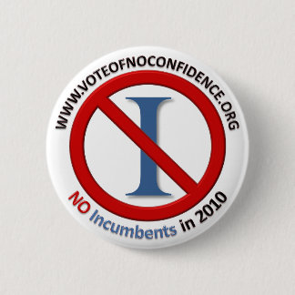Keine Amtsinhaber - Knopf - rund Button