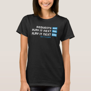 Keine Anfragen Ich bin DJ nicht Ihr Jukebox DJ T-Shirt