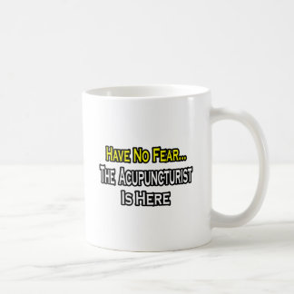 Keine Angst, der Akupunkturist ist hier Tasse