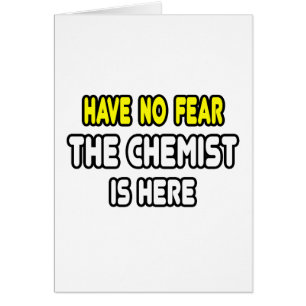 Keine Angst, der Chemist ist hier