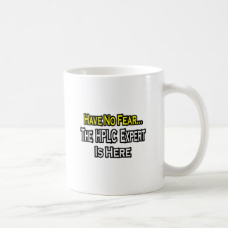 Keine Angst... HPLC Experte Tasse