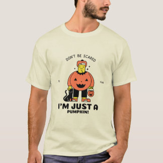 Keine Angst, ich bin nur ein KürbisHalloween T-Sh T-Shirt