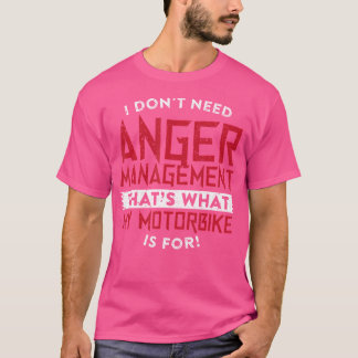 Keine Angst Motorrad-Management T-Shirt