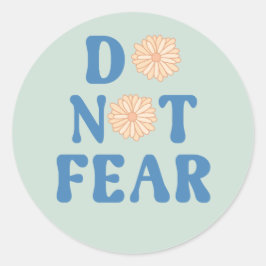 Keine Angst Runder Aufkleber