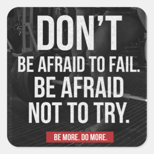 Keine Angst, Versagen - Fitnessraum Motivierend Quadratischer Aufkleber