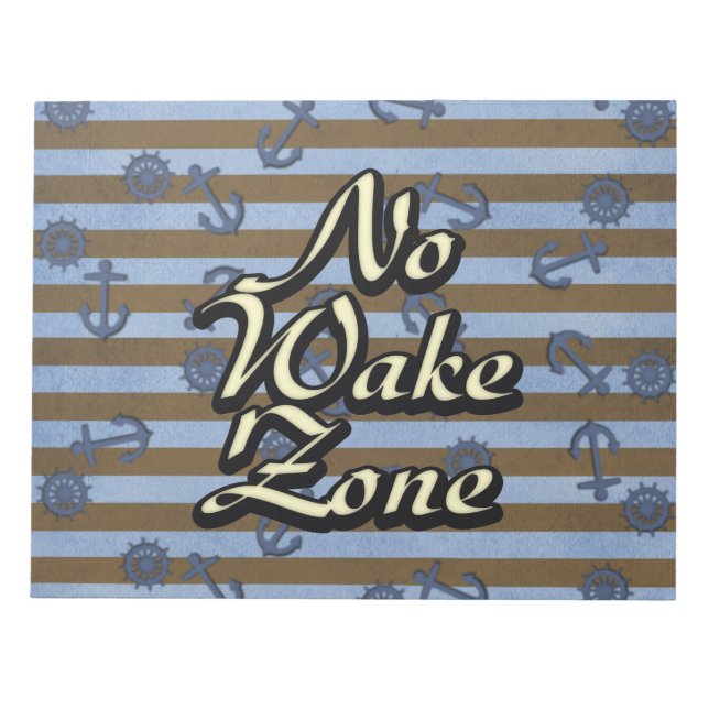 Keine Anker und Räder für Schiffe in Weck-Zone Notizblock (Vorderseite)