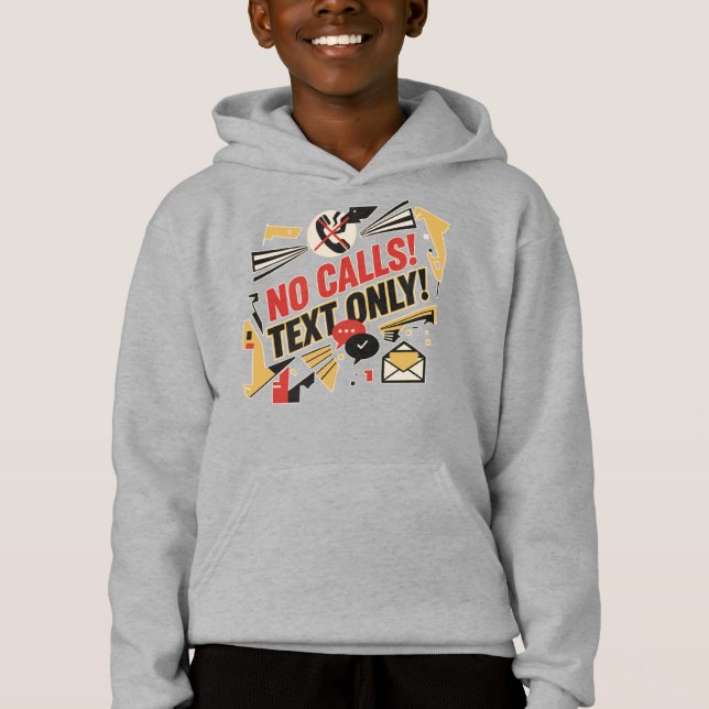 Keine Anrufe, Nur Text Hoodie (Vorderseite)