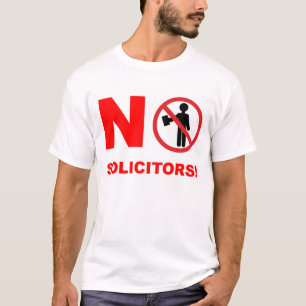 Keine Anwälte! T-Shirt