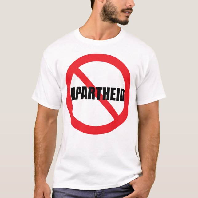 "KEINE APARTHEID" T-Shirt (Vorderseite)