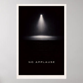Keine Applaus - Motivierende stille Macht Poster