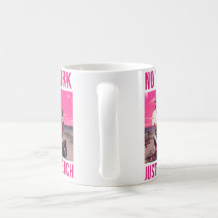 Keine Arbeit, nur Strand Kaffeetasse